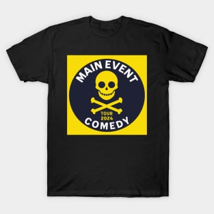 Main Event Comedy Skull T-Shirt